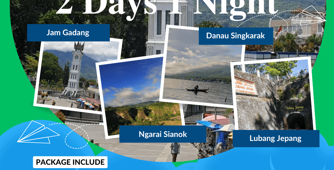 Paket Tour Padang Bukittinggi 2 Hari 1 Malam