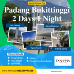 Paket Tour Padang Bukittinggi 2 Hari 1 Malam