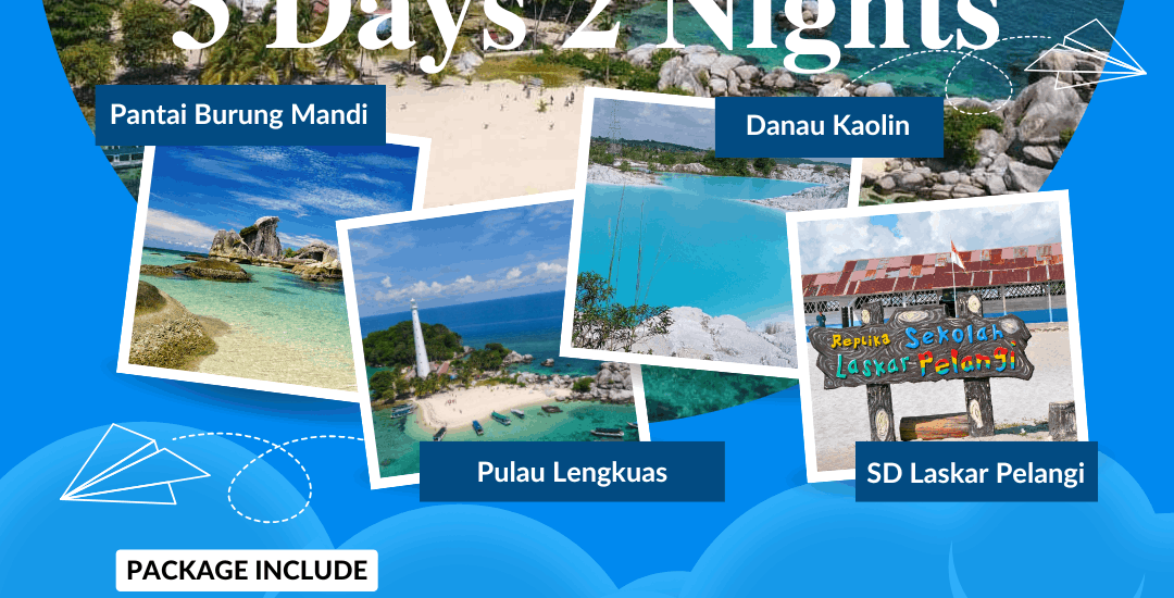 Paket Tour Belitung 3 Hari 2 Malam