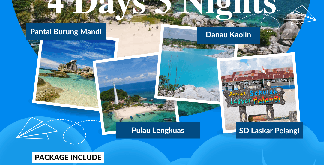Paket Tour Belitung 4 Hari 3 Malam