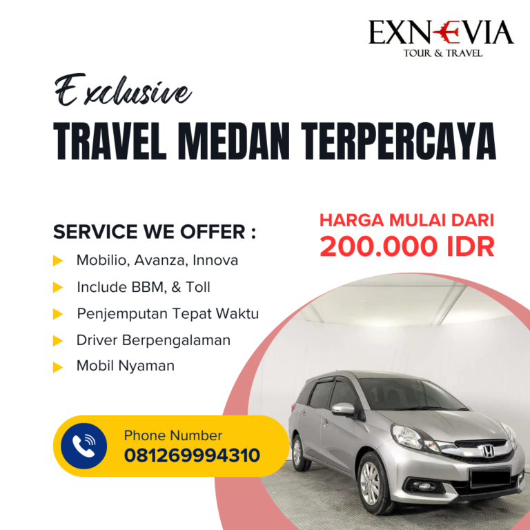 Travel Medan Murah dan Terpercaya