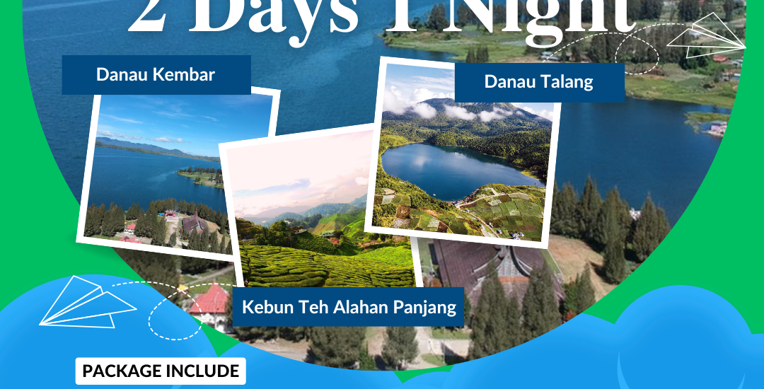 Paket Wisata Alahan Panjang 2 Hari 1 Malam