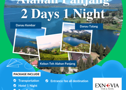 Paket Wisata Alahan Panjang 2 Hari 1 Malam