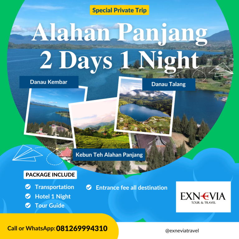 Paket Wisata Alahan Panjang 2 Hari 1 Malam